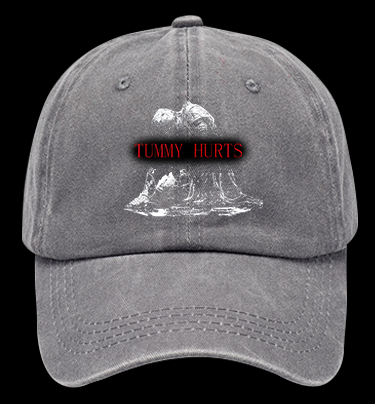 Tummy Hurts Vintage Washed 100% Cotton Baseball Hat