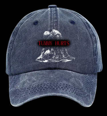 Tummy Hurts Vintage Washed 100% Cotton Baseball Hat