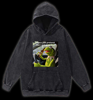 Kermit's Fake Ignorance Vintage Washed 100% Cotton Hoodie