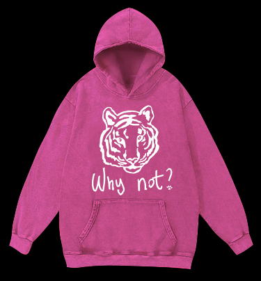 Why not Tiger Vintage Washed 100% Cotton Hoodie