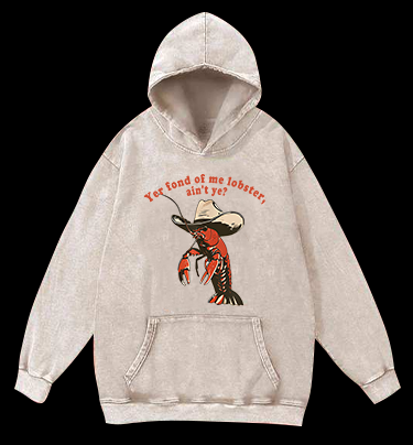 Cowboy Lobster Vibe Vintage Washed 100% Cotton Hoodie