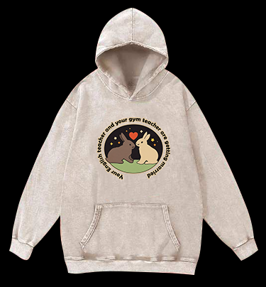 Rabbit's Teacher Wedding Vintage Washed 100% Cotton Hoodie