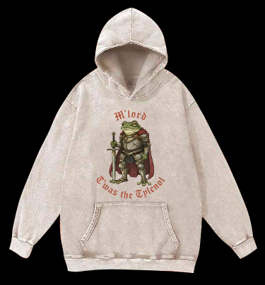 Toas the Tylenol M'Lord Frog Knight Vintage Washed 100% Cotton Hoodie