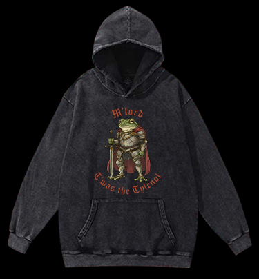 Toas the Tylenol M'Lord Frog Knight Vintage Washed 100% Cotton Hoodie