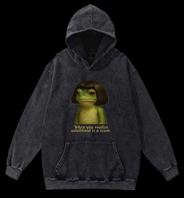 Frog: Adulthood Is a Scam Vintage Washed 100% Cotton Hoodie