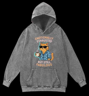 Still a Fabulous Cat Vintage Washed 100% Cotton Hoodie