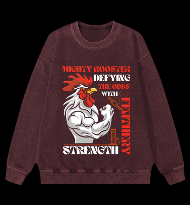 Mighty Rooster Power Vintage Washed 100% Cotton Sweatshirt