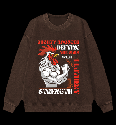 Mighty Rooster Power Vintage Washed 100% Cotton Sweatshirt