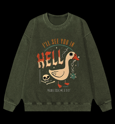 Hell - Bound Goose Vintage Washed 100% Cotton Sweatshirt