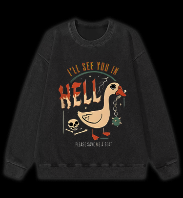 Hell - Bound Goose Vintage Washed 100% Cotton Sweatshirt