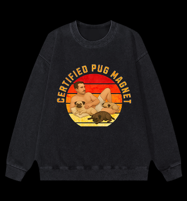 Dog Magnet Guy Vintage Washed 100% Cotton Sweatshirt