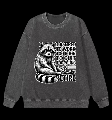 Raccoon's Tired Life Vintage Washed 100% Cotton Sweatshirt