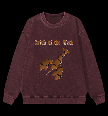 Weekly Lobster Catch Vintage Washed 100% Cotton Sweatshirt