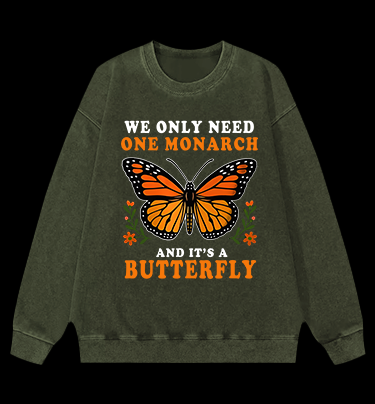 Butterfly Monarch Joke Vintage Washed 100% Cotton Sweatshirt