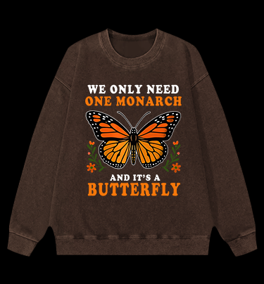 Butterfly Monarch Joke Vintage Washed 100% Cotton Sweatshirt