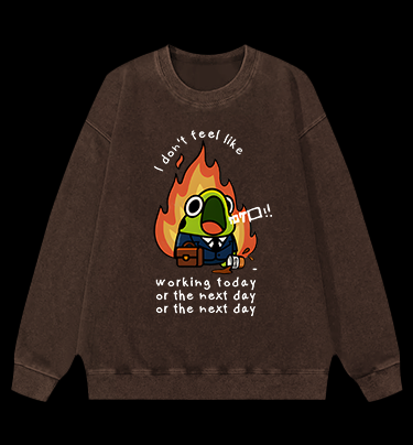 Frog Hates Working Vintage Washed 100% Cotton Sweatshirt