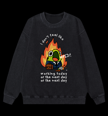 Frog Hates Working Vintage Washed 100% Cotton Sweatshirt