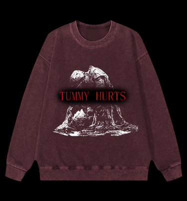 Tummy Hurts Vintage Washed 100% Cotton Sweatshirt