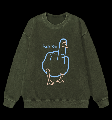 Duck You Vintage Washed 100% Cotton Sweatshirt