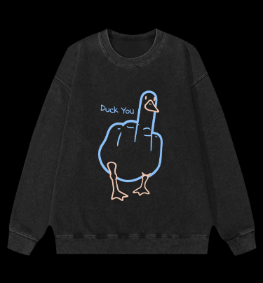 Duck You Vintage Washed 100% Cotton Sweatshirt