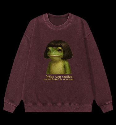 Frog: Adulthood Is a Scam Vintage Washed 100% Cotton Sweatshirt