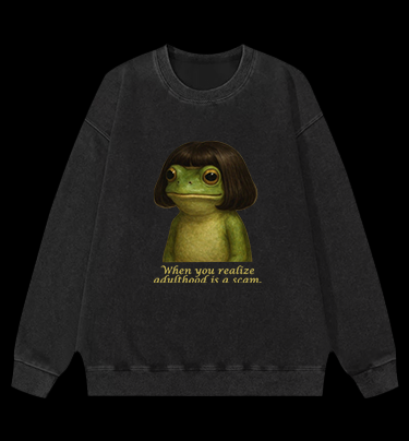 Frog: Adulthood Is a Scam Vintage Washed 100% Cotton Sweatshirt