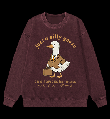 Just A Silly Goose Vintage Washed 100% Cotton Sweatshirt