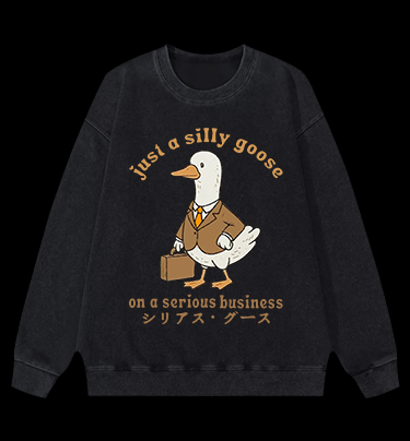 Just A Silly Goose Vintage Washed 100% Cotton Sweatshirt