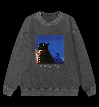 Blood-Eyed Dog Vintage Washed 100% Cotton Sweatshirt