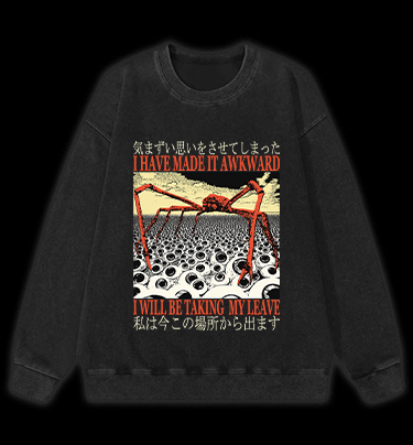 Spider WILL BE TAKING MY LEAVE Vintage Washed 100% Cotton Sweatshirt