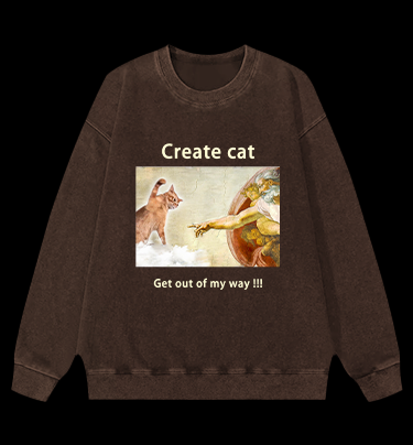 Get Out of My Way Vintage Washed 100% Cotton Sweatshirt