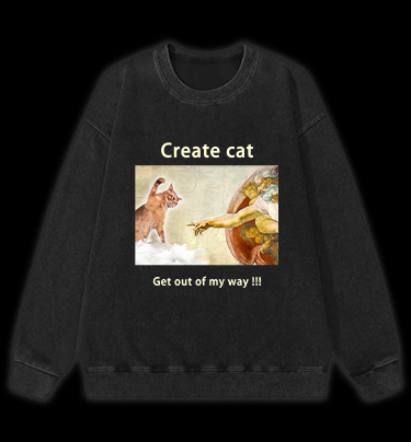 Get Out of My Way Vintage Washed 100% Cotton Sweatshirt