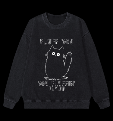 Fluffy Cat Attitude Vintage Washed 100% Cotton Sweatshirt