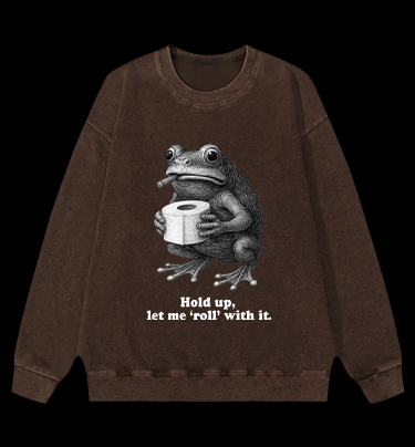 No Worries, Just Roll Frog Vintage Washed 100% Cotton Sweatshirt