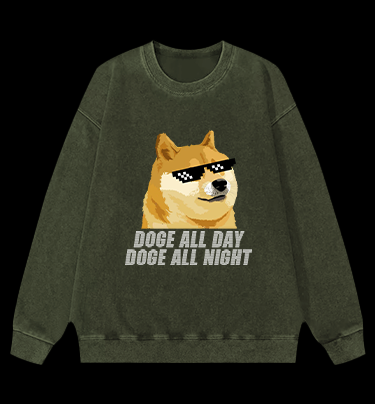 Doge All Day Doge All Night Vintage Washed 100% Cotton Sweatshirt