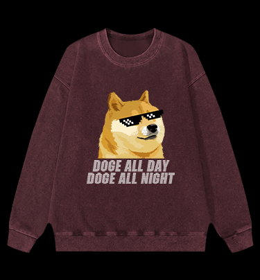 Doge All Day Doge All Night Vintage Washed 100% Cotton Sweatshirt