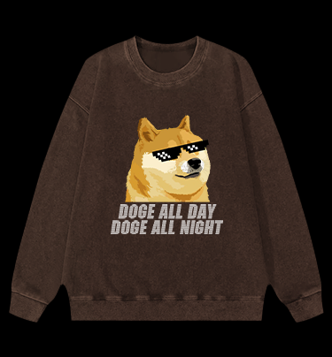 Doge All Day Doge All Night Vintage Washed 100% Cotton Sweatshirt