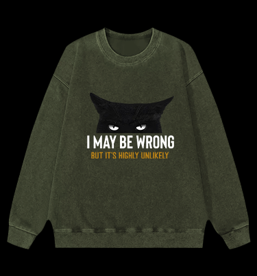 Unlikely Wrong Cat Vintage Washed 100% Cotton Sweatshirt