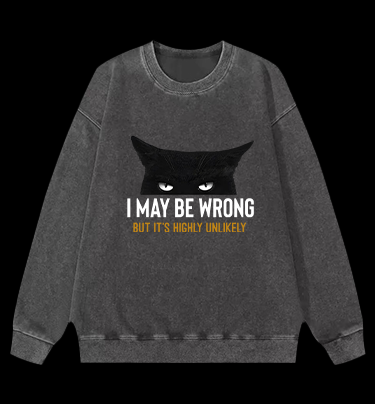 Unlikely Wrong Cat Vintage Washed 100% Cotton Sweatshirt