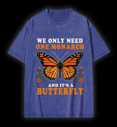 Butterfly Monarch Joke Vintage Washed 100% Cotton T-Shirt