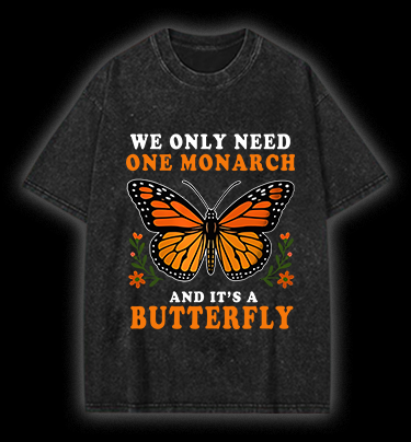 Butterfly Monarch Joke Vintage Washed 100% Cotton T-Shirt