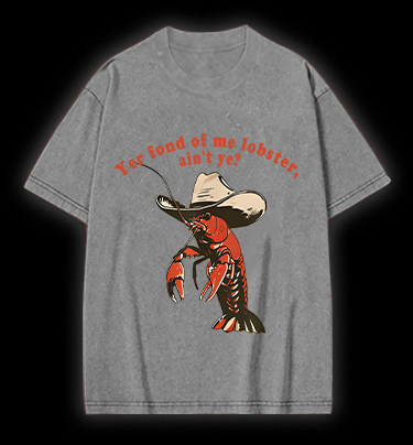 Cowboy Lobster Vibe Vintage Washed 100% Cotton T-Shirt