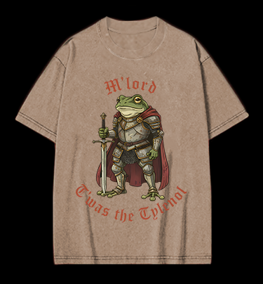 Toas the Tylenol M'Lord Frog Knight Vintage Washed 100% Cotton T-Shirt