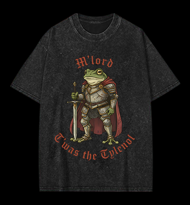 Toas the Tylenol M'Lord Frog Knight Vintage Washed 100% Cotton T-Shirt