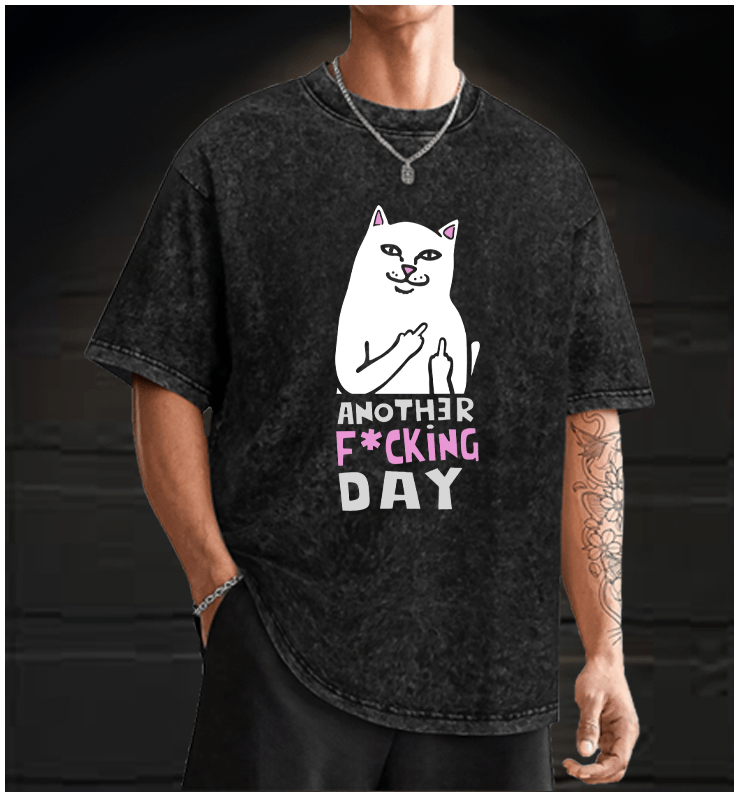Another Fu*king Day Vintage Washed 100% Cotton T-Shirt - TheDrunkShark