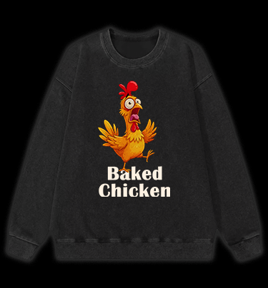 Baked Chicken Smoking Vintage Washed 100% Cotton Sweatshirt - TheDrunkShark