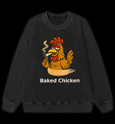 Baked Chicken Smoking Vintage Washed 100% Cotton Sweatshirt - TheDrunkShark