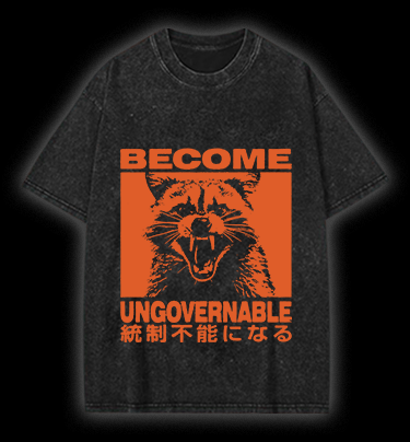 Become Ungovernable Raccoon Vintage Washed 100% Cotton T-Shirt - TheDrunkShark
