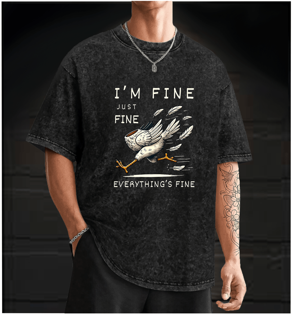 Chicken: I Am Fine Vintage Washed 100% Cotton T-Shirt - TheDrunkShark