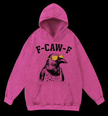 Cool Crow  F - CAW - F  Vintage Washed 100% Cotton Hoodie - TheDrunkShark